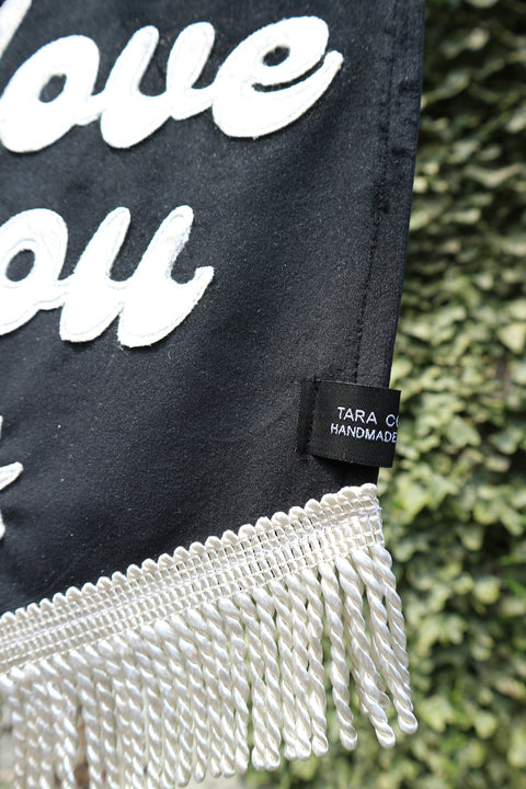 I Love You (Black) | Fabric Banner