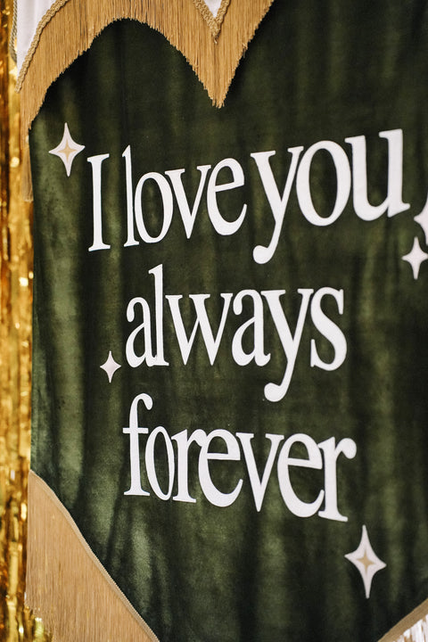 'I love you, always' - Wedding Sign Hire